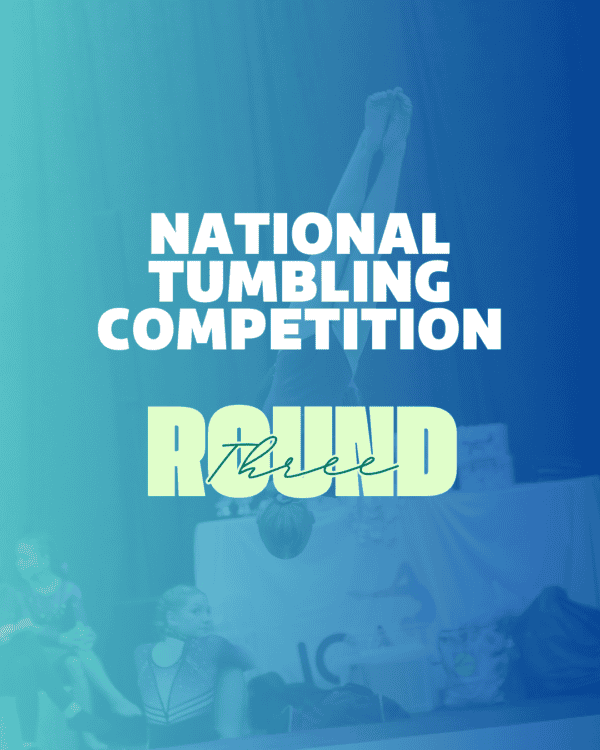 NATIONAL: Tumbling: Round Three